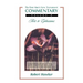 New Testament Commentary: Volume Two: Acts - Ephesians