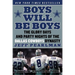 Boys Will Be Boys: The Glory Days and Party Nights of the Dallas Cowboys Dynasty