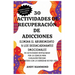 30 Actividades de Recuperación de Adicciones: Elimina el Aburrimiento y los Desencadenantes Emocionales: 30 Actividades Respaldadas por la Ciencia par