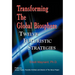Transforming the Global Biosphere