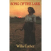 Song of the Lark: A Novel of Artistic Growth and American Life