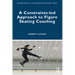 A Constraints-led Approach to Figure Skating Coaching
