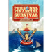 Personal Financial Survival: A Rescue Plan