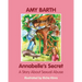 Annabelle's Secret: A Story about Sexual Abuse