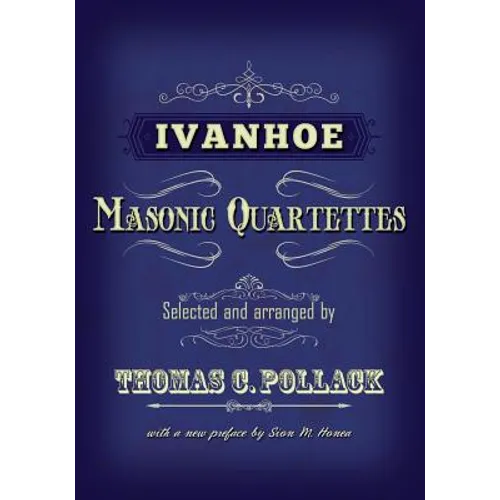 Ivanhoe Masonic Quartettes