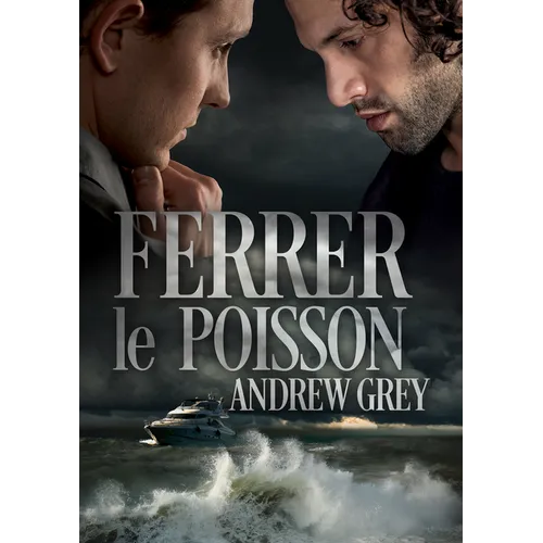 Ferrer Le Poisson: Volume 1
