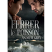 Ferrer Le Poisson: Volume 1