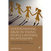 Understanding Abuse in Young People's Intimate Relationships: Female Perspectives on Power, Control and Gendered Social Norms