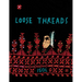 Loose Threads: A Picture Book