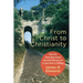 From Christ to Christianity