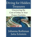 Diving for Hidden Treasures: Uncovering the Cost of Delay in Your Project Portfolio