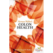 Norman Walker's Colon Health