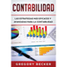 Contabilidad: Las estrategias más eficaces y avanzadas para la contabilidad