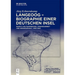 Langeoog - Biographie Einer Deutschen Insel: Bd. 3: Militarisierung, Zwangsarbeit Und Kriegsgewalt, 1939-1945