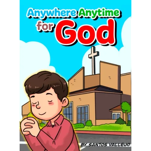 Anywhere Anytime for God