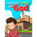 Anywhere Anytime for God
