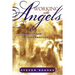 Working with Angels: Flowing with God in the Supernatural