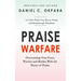 Praise Warfare: Overcoming Your Fears, Worries & Battles With the Power of Praise - INCLUDES: A 5-Day Praise Devotional