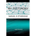 My Testimony
