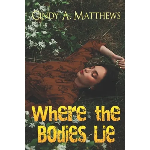 Where the Bodies Lie
