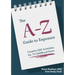 The A-Z Guide to Exposure: Creative Erp Activities for 75 Childhood Fears