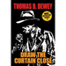 Draw the Curtain Close: Mac #1