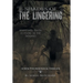 Shades of the Lingering: A New Psychological Thriller