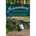 Miraculous Abundance: One Quarter Acre, Two French Farmers, and Enough Food to Feed the World