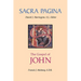 Sacra Pagina: The Gospel of John: Volume 4