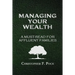 Managing Your Wealth: A Must-Read for Affluent Families