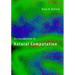 An Introduction to Natural Computation