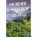 Murder For a Cash Crop