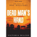 Dead Man's Hand: The Saga of Doc Holliday