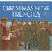 Christmas in the Trenches