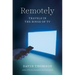Remotely: Travels in the Binge of TV