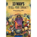 13 Ways to Kill Your Community 2nd Edition
