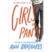 Girls in Pants: The Third Summer of the Sisterhood