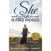 She Who the Son Sets Free