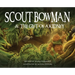 Scout Bowman and the Gift of a Kidney