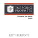 Emerging Prophets Discovering Your Identity