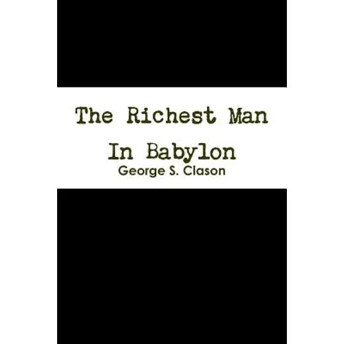 The Richest Man In Babylon