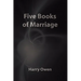 Five Books of Marriage