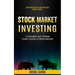 Stock Market Investing: Start Investing Today and Secure Your Financial Future (A Complete and Ultimate Crash Course on Stock Markets)