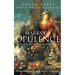 Marks of Opulence: The Why, When and Where of Western Art 1000-1914