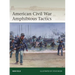 American Civil War Amphibious Tactics