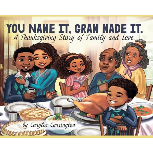 You Name It, Gram Made It!