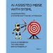 AI Assisted MBSE with SysML: An Integrated Systems/Software Approach