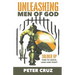 Unleashing Men of God: Soldier Up, Time to Serve, Lead and Fight