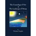 The Cosmology of Not & The Landscape of Being