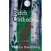 Birch Cathedral